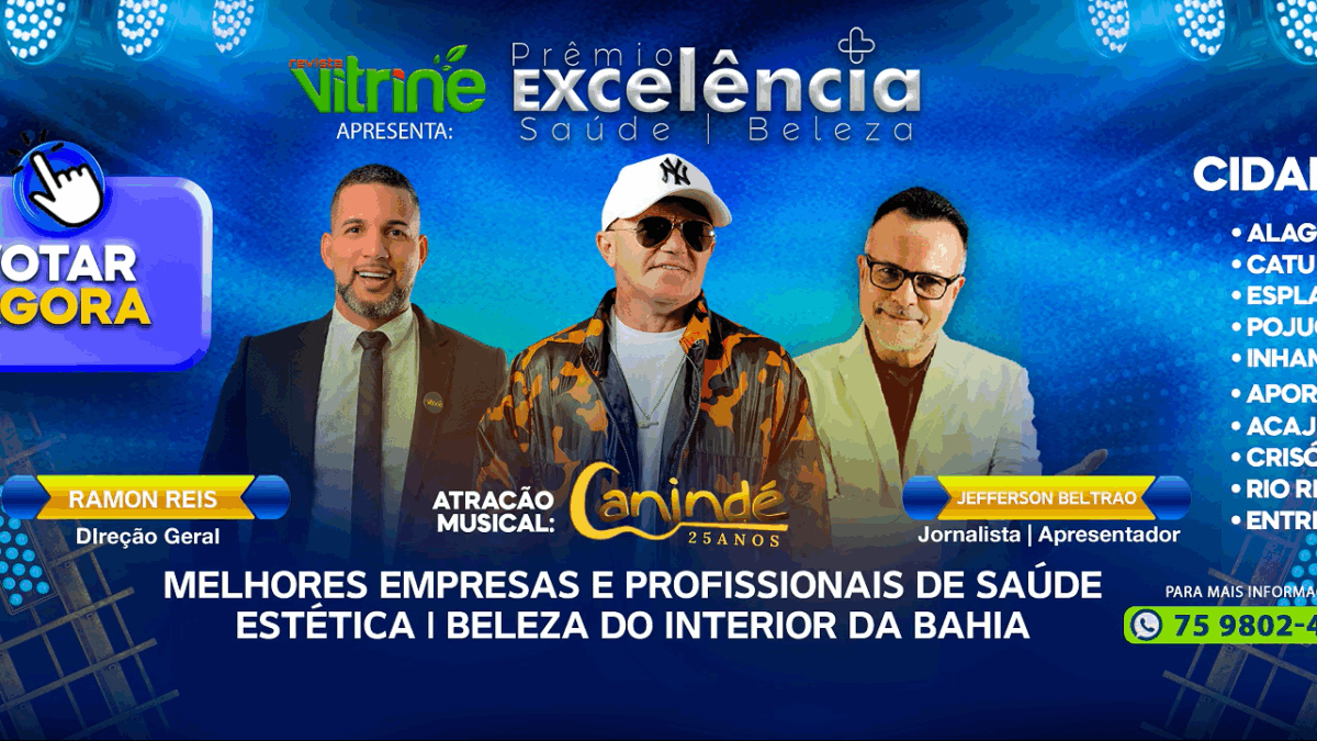 Começaram as Pesquisas do Prêmio Excelência da Revista Vitrine: o Maior Evento de Saúde, Estética e Beleza do Interior da Bahia