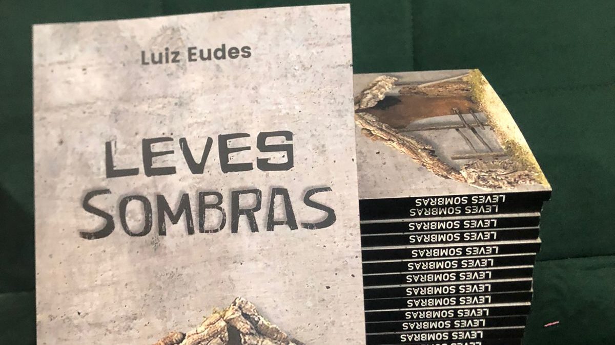 Leves Sombras, novo livro de Luiz Eudes